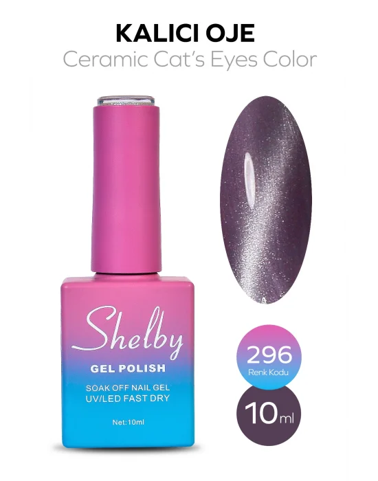 SHELBY 10 ML. 296 SERAMİK KEDİ GÖZÜ KALICI OJE